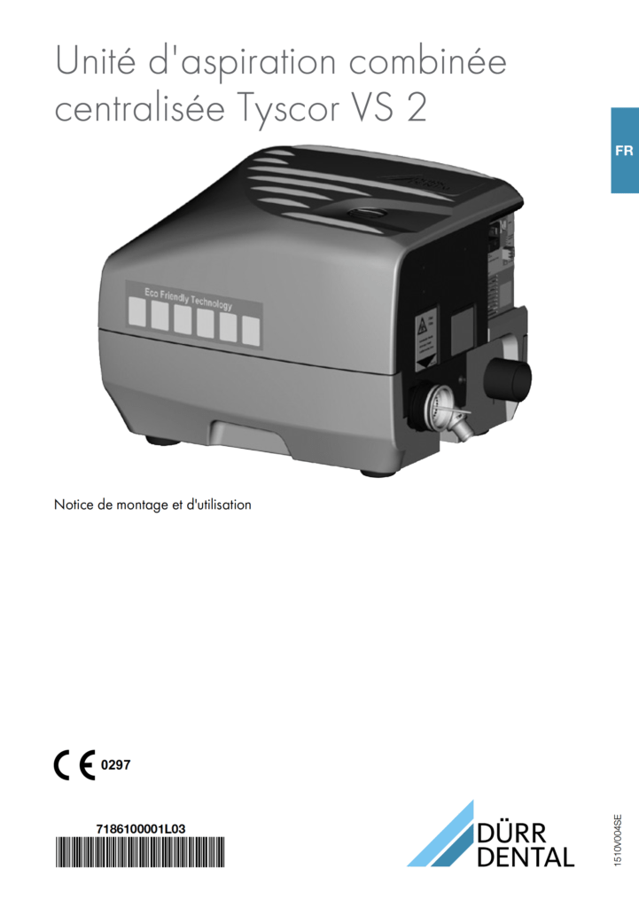 Notice d&rsquo;utilisation aspiration Tyscor VS2 Dürr Dental